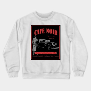 Cafe Noir Crewneck Sweatshirt